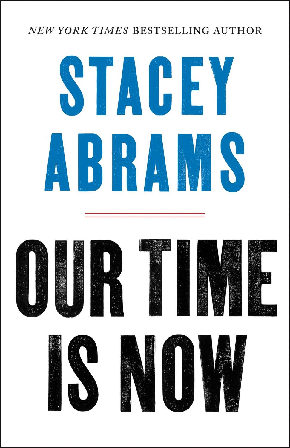 Cover: 9781250257703 | Our Time Is Now | Power, Purpose, and the Fight for a Fair America