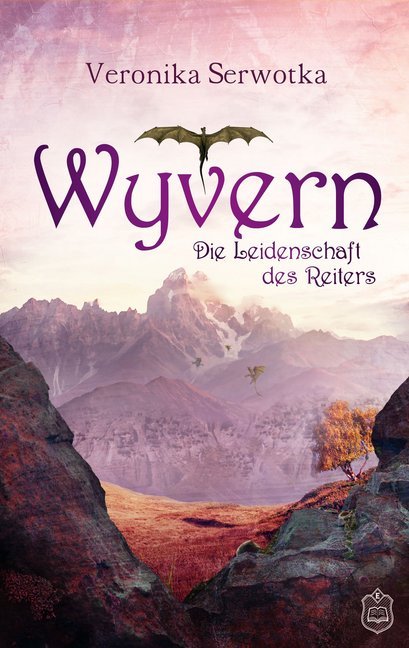 Cover: 9783961730469 | Wyvern - Die Leidenschaft des Reiters | Veronika Serwotka | Buch