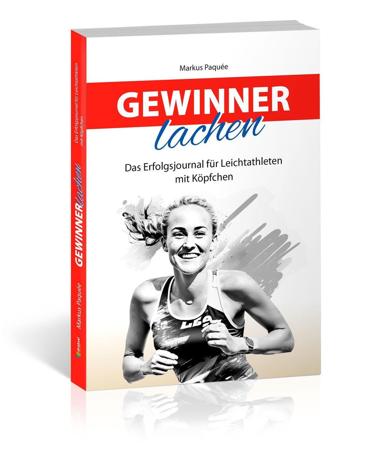 Cover: 9783862433247 | Gewinner lachen | Das Erfolgsjournal für Leichtathleten mit Köpfchen