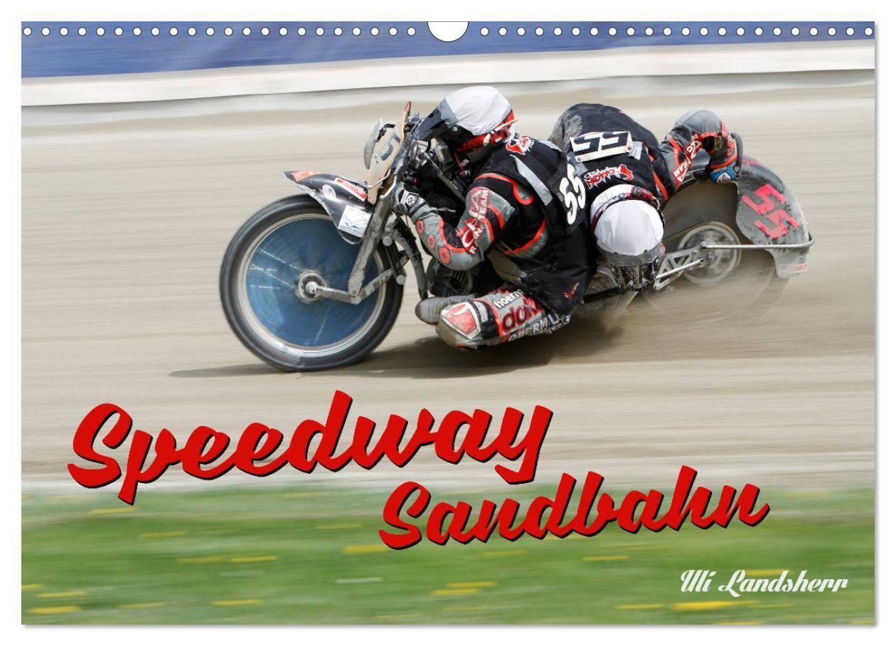 Cover: 9783675805774 | Speedway Sandbahn (Wandkalender 2024 DIN A3 quer), CALVENDO...