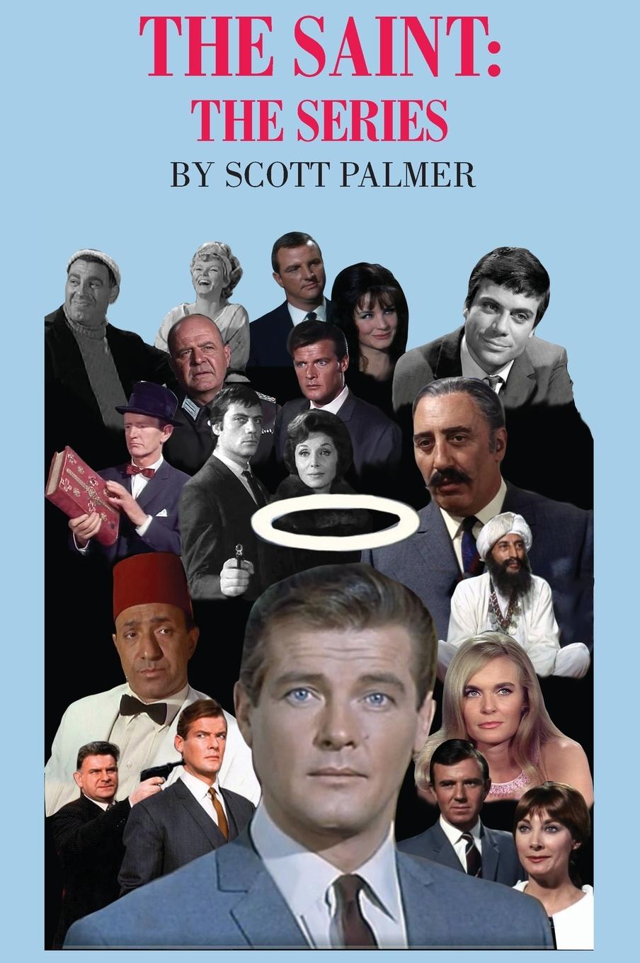 Cover: 9781645705055 | THE SAINT | THE SERIES | Scott V. Palmer | Buch | Englisch | 2020