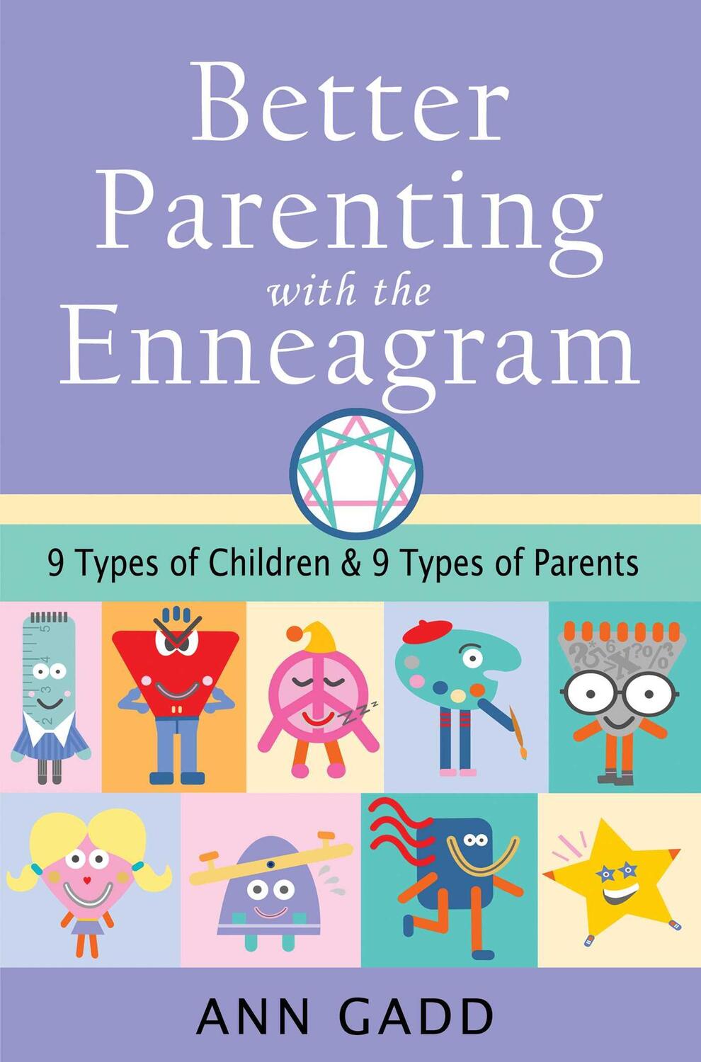 Cover: 9781644114223 | Better Parenting with the Enneagram | Ann Gadd | Taschenbuch | 2022