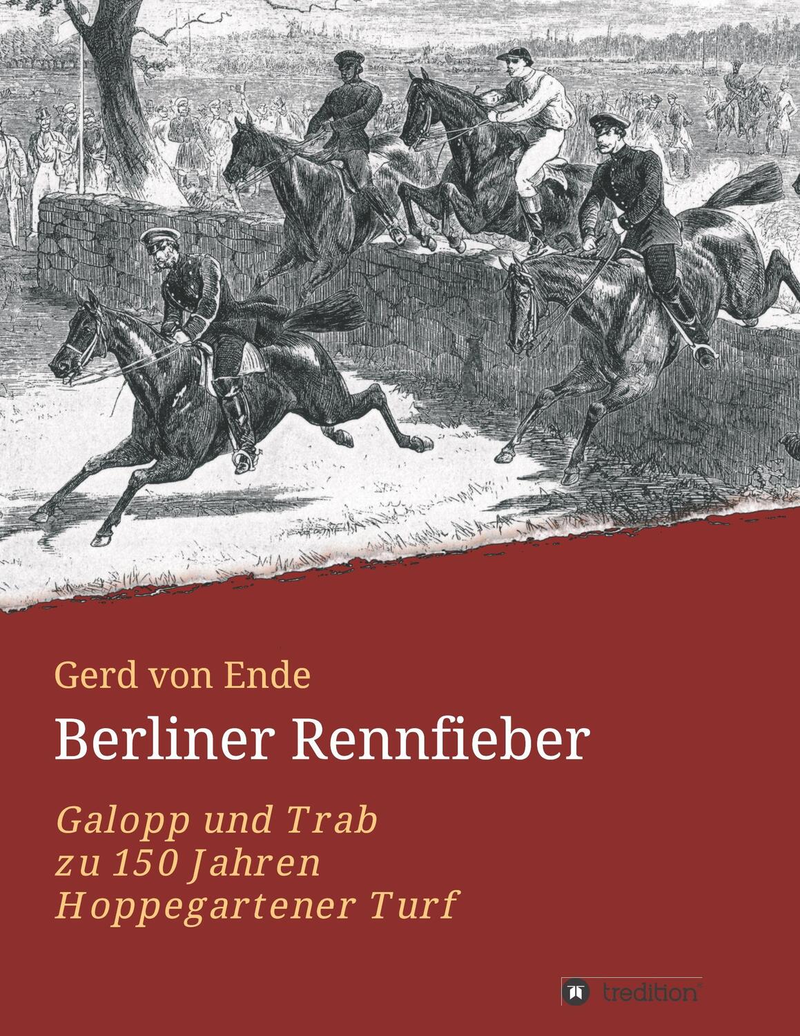 Cover: 9783734578267 | Berliner Rennfieber | Galopp und Trab zu 150 Jahren Hoppegartener Turf