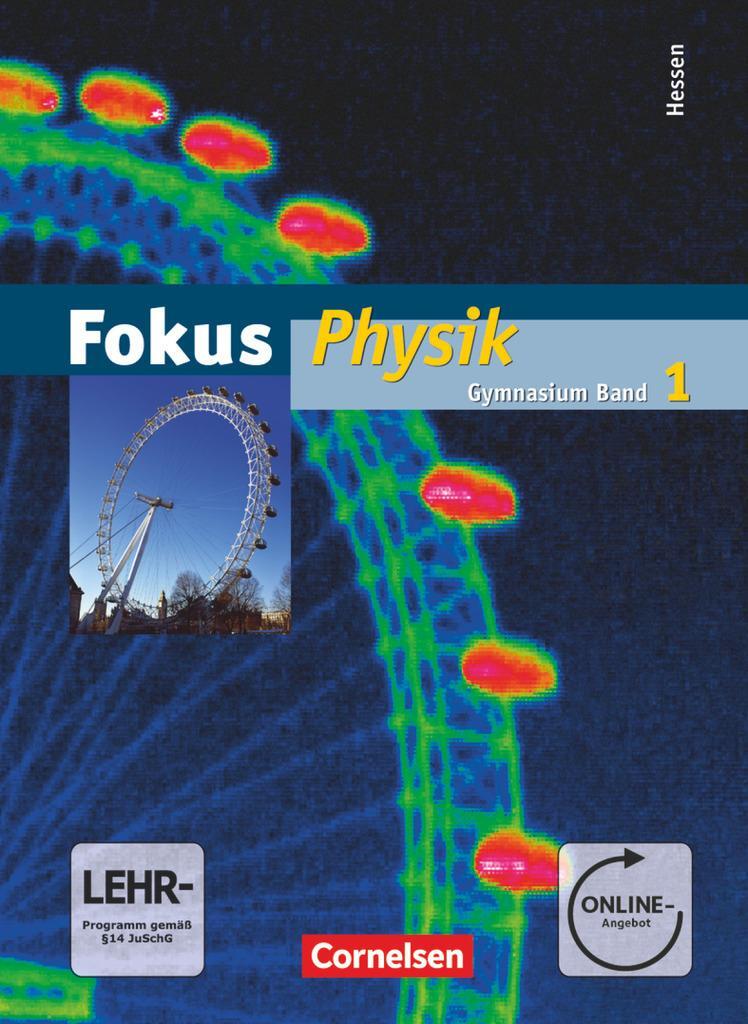 Cover: 9783060130818 | Fokus Physik 01. Schülerbuch mit DVD-ROM. Gymnasium Hessen | Buch