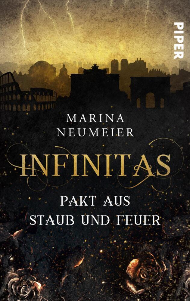 Cover: 9783492505116 | Infinitas - Pakt aus Staub und Feuer | Marina Neumeier | Taschenbuch