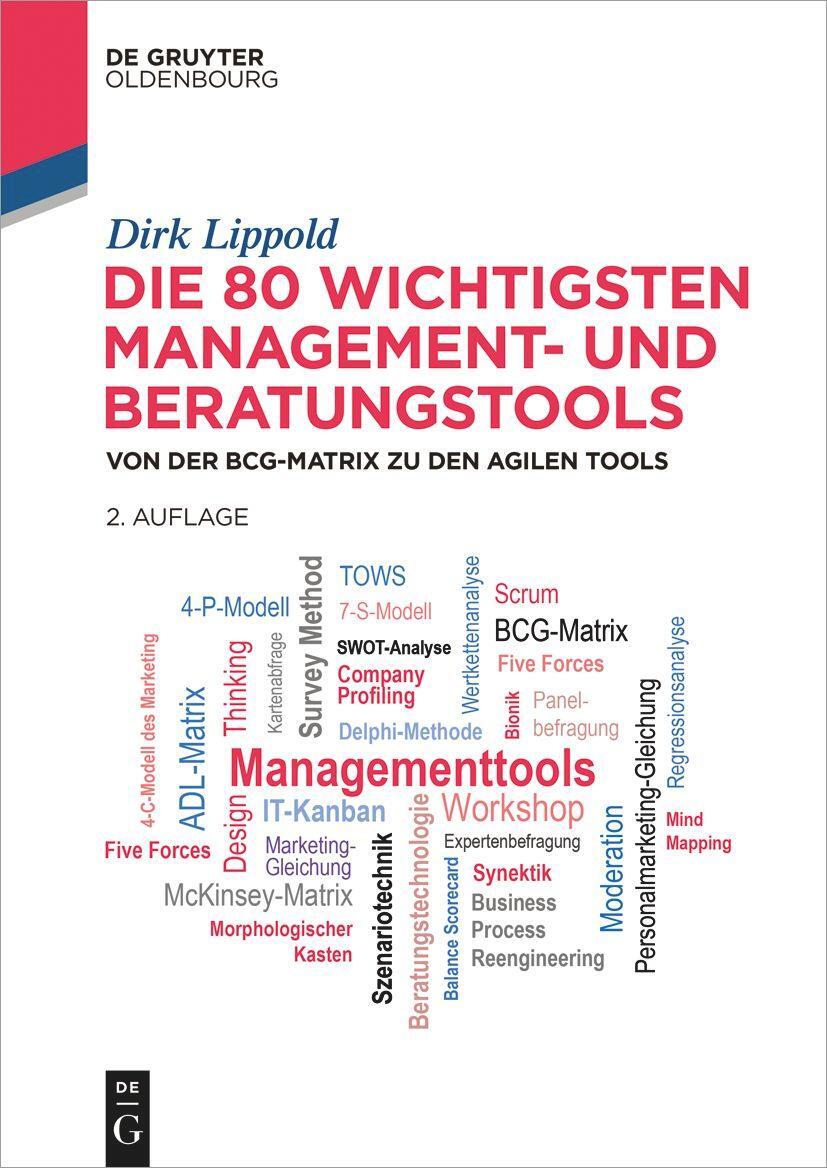 Cover: 9783111164106 | Die 80 wichtigsten Management- und Beratungstools | Dirk Lippold | XIV