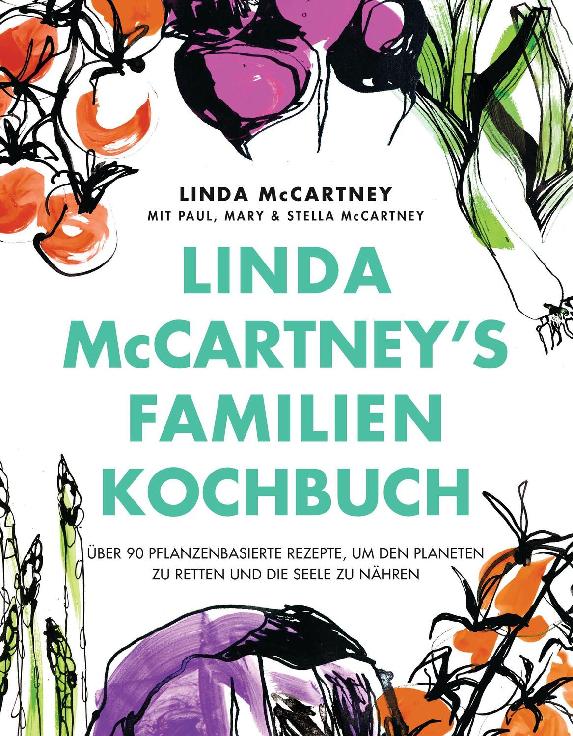 Cover: 9783517101125 | Linda McCartney's Familienkochbuch | Linda Mccartney | Buch | 256 S.