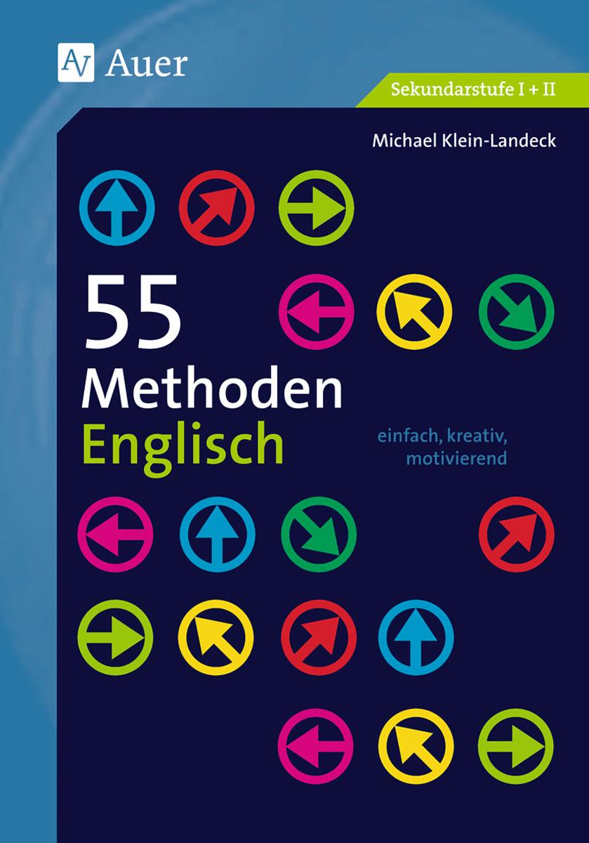 Cover: 9783403071723 | 55 Methoden Englisch | Michael Klein-Landeck | Taschenbuch | 64 S.