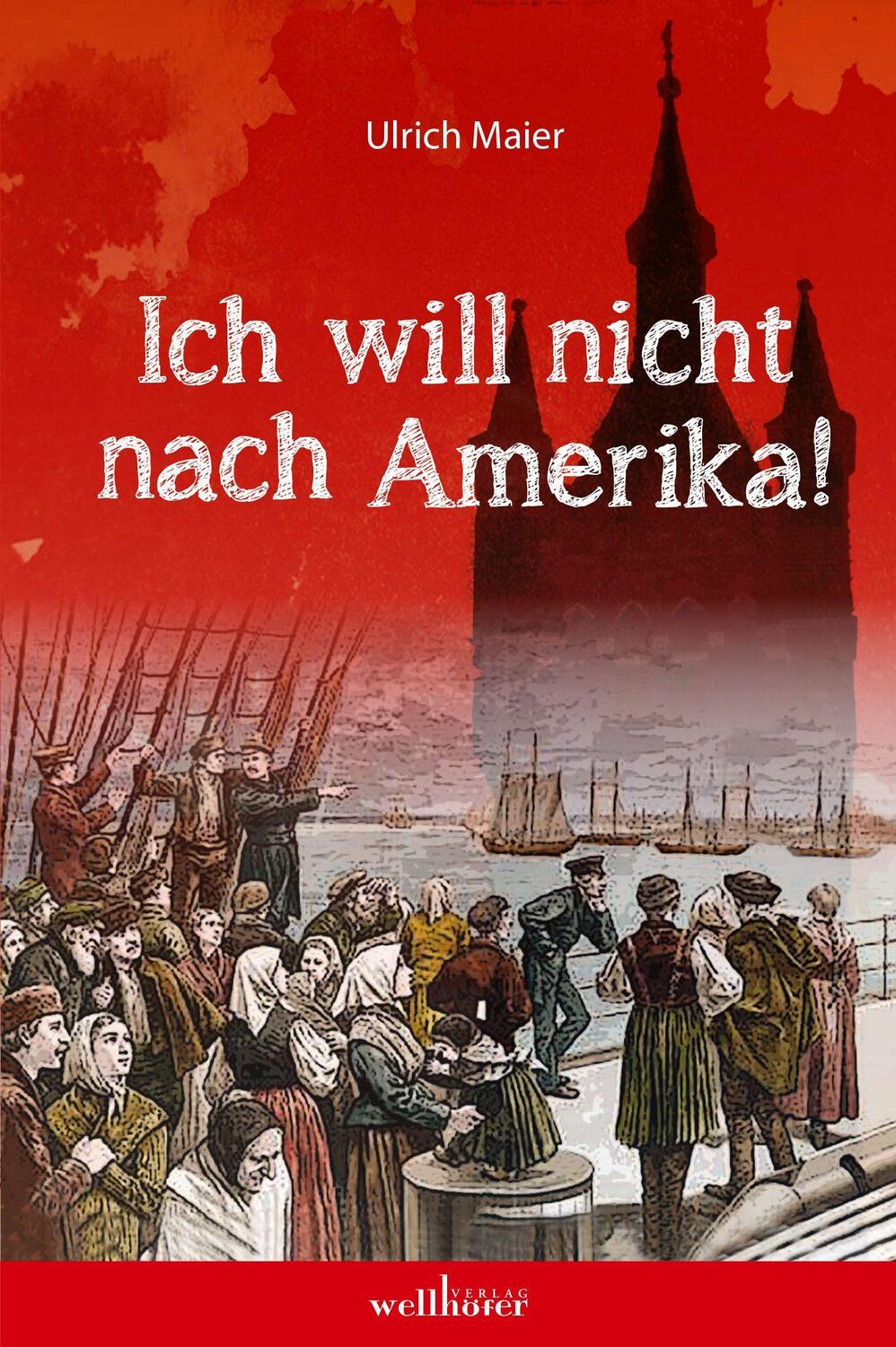 Cover: 9783954282715 | Ich will nicht nach Amerika | Ulrich Maier | Taschenbuch | Deutsch