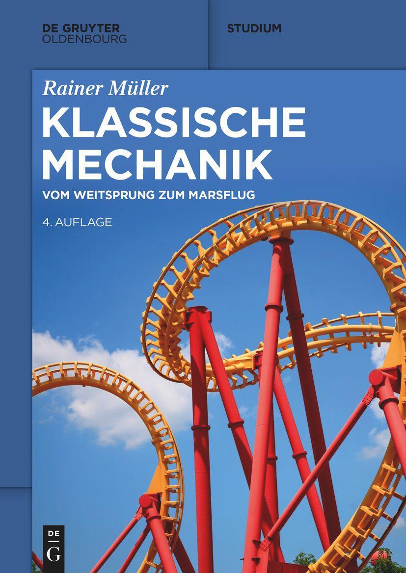 Cover: 9783110735383 | Klassische Mechanik | Vom Weitsprung zum Marsflug | Rainer Müller