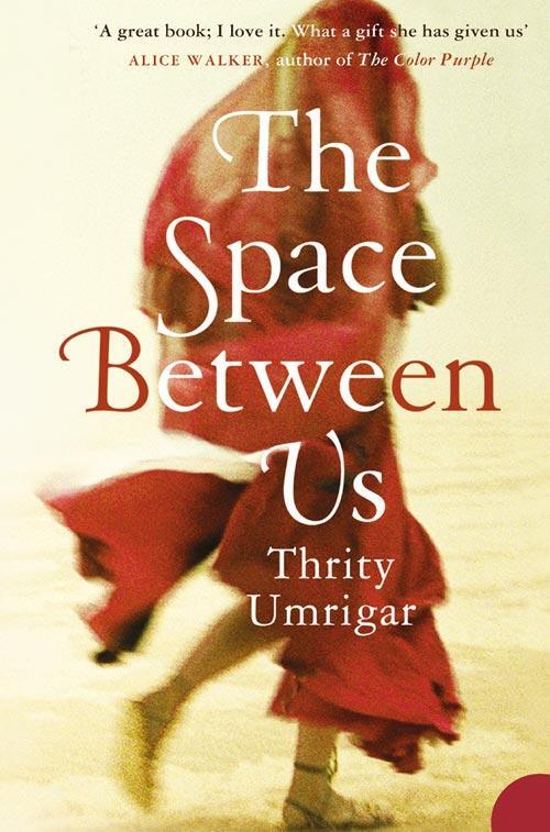 Cover: 9780007212330 | The Space Between Us | Thrity Umrigar | Taschenbuch | Englisch | 2007