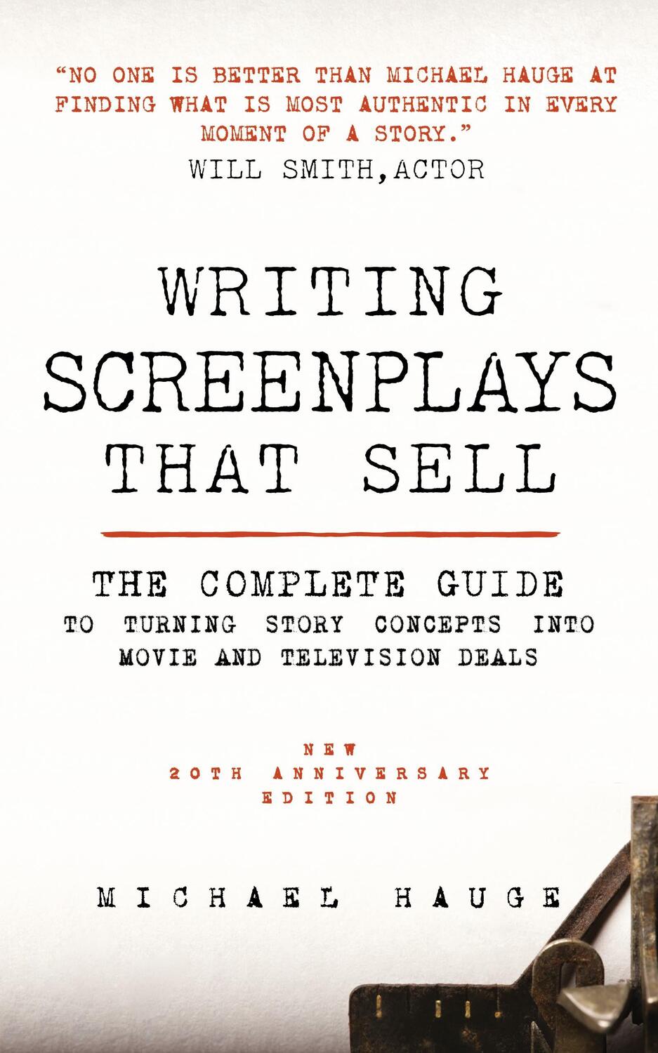 Cover: 9781408151464 | Writing Screenplays That Sell | Michael Hauge | Taschenbuch | Englisch