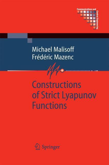 Rückseite: 9781447157823 | Constructions of Strict Lyapunov Functions | Frédéric Mazenc (u. a.)