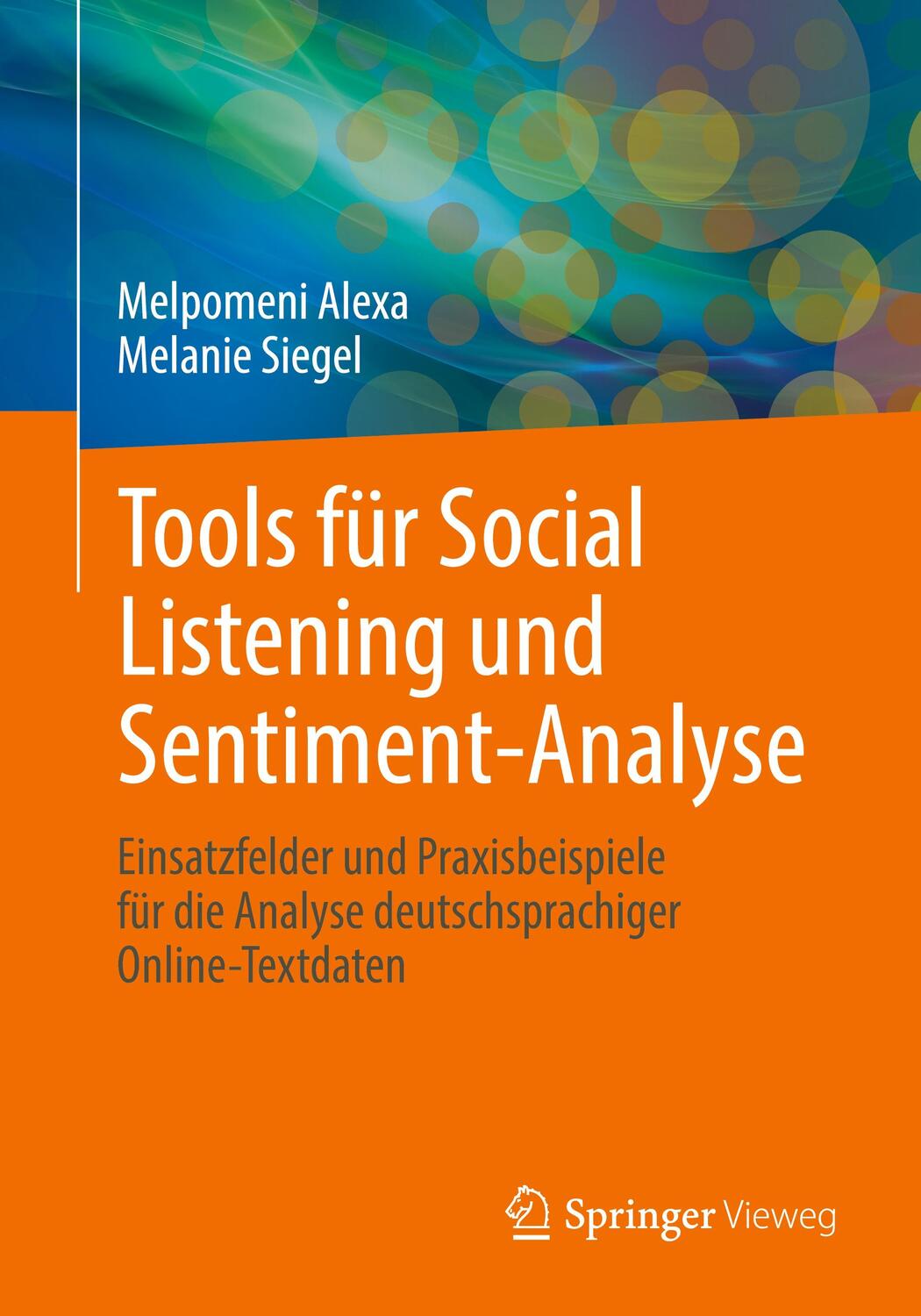 Cover: 9783658334673 | Tools für Social Listening und Sentiment-Analyse | Alexa (u. a.)