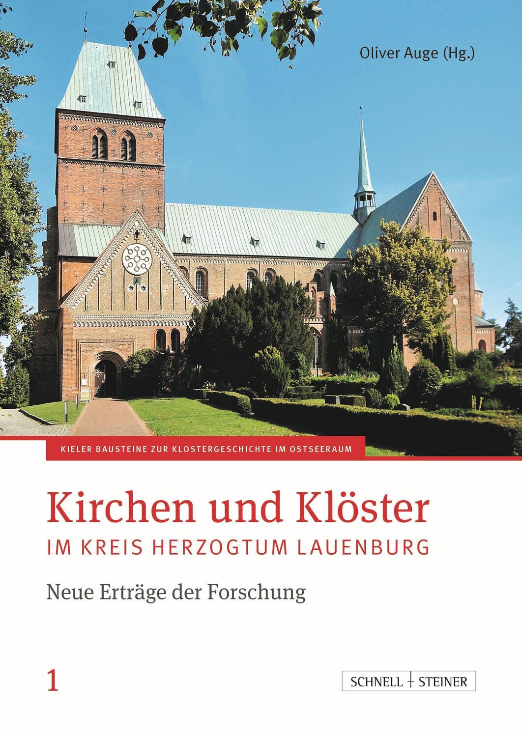 Cover: 9783795437541 | Kirchen und Klöster im Kreis Herzogtum Lauenburg | Oliver Auge | Buch