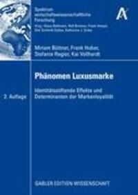 Cover: 9783834909398 | Phänomen Luxusmarke | Miriam Büttner (u. a.) | Taschenbuch | Paperback