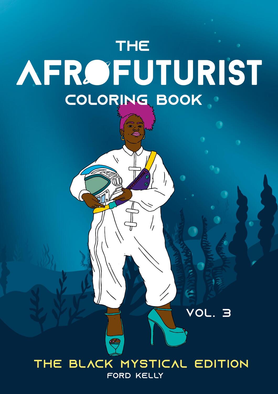 Cover: 9783756230235 | The Afrofuturist Coloring Book Vol 3 | The Black Mystical Edition