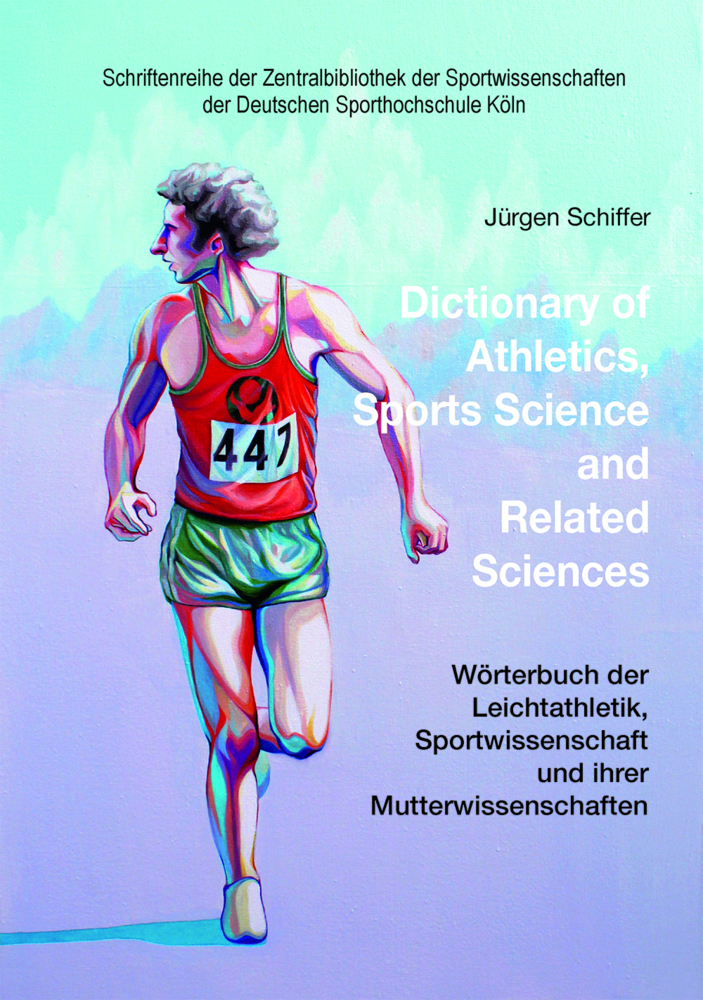 Cover: 9783868841596 | Dictionary of Athletics, Sports Science and Related Sciences | Buch