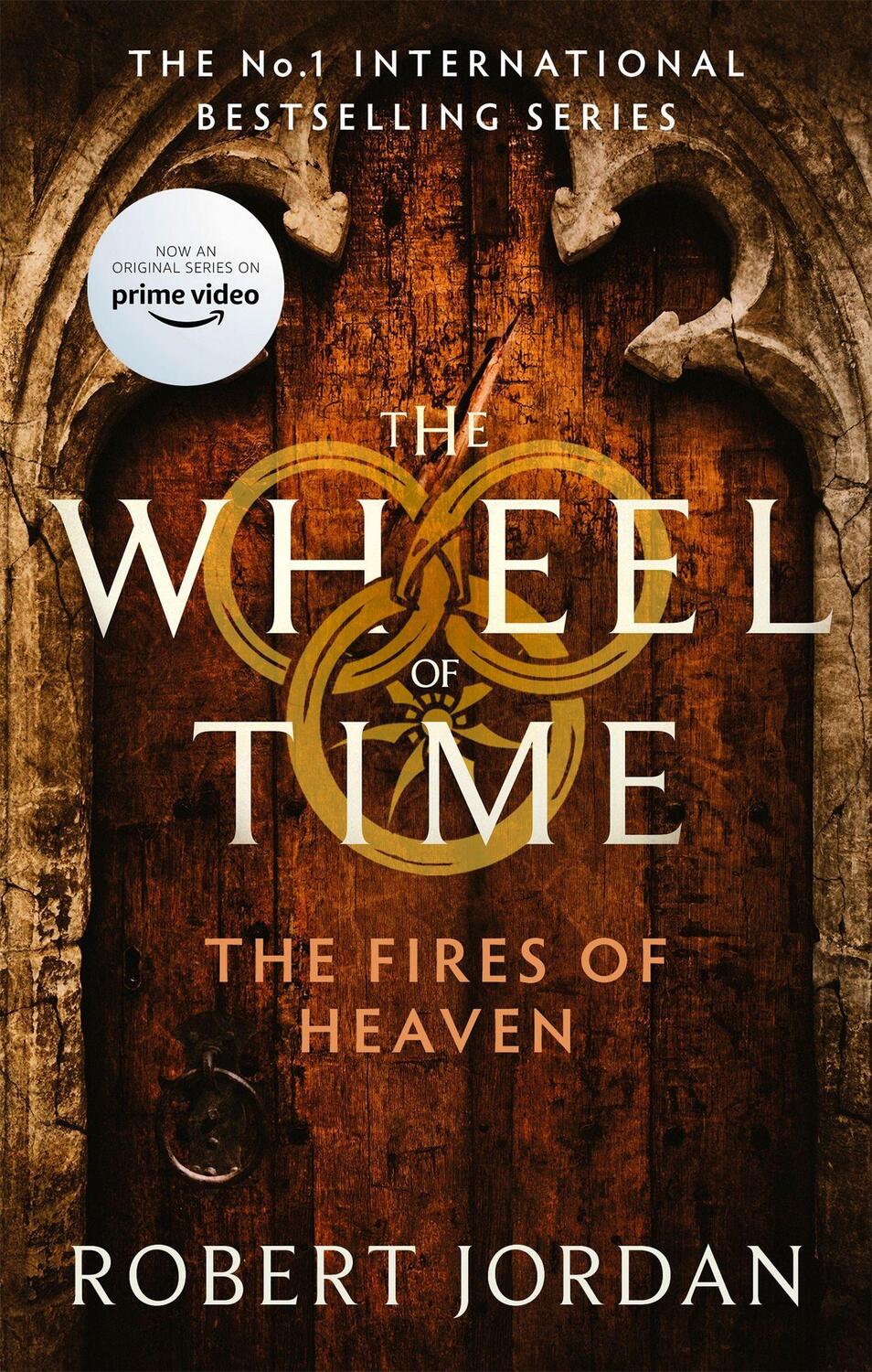 Cover: 9780356517049 | The Fires of Heaven | Robert Jordan | Taschenbuch | Wheel of Time