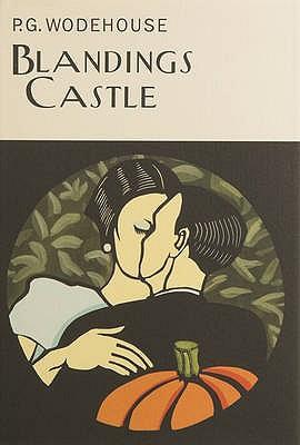 Cover: 9781841591193 | Blandings Castle | P. G. Wodehouse | Buch | Gebunden | Englisch | 2002