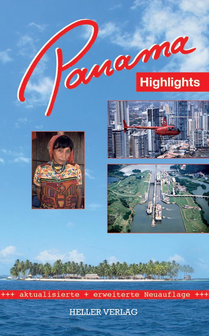 Cover: 9783929403367 | Panama Highlights | Klaus Heller (u. a.) | Taschenbuch | Deutsch