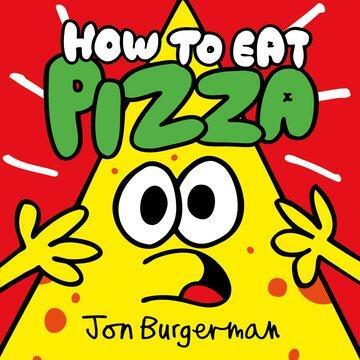 Cover: 9780192749529 | How to Eat Pizza | Jon Burgerman | Taschenbuch | Englisch | 2018
