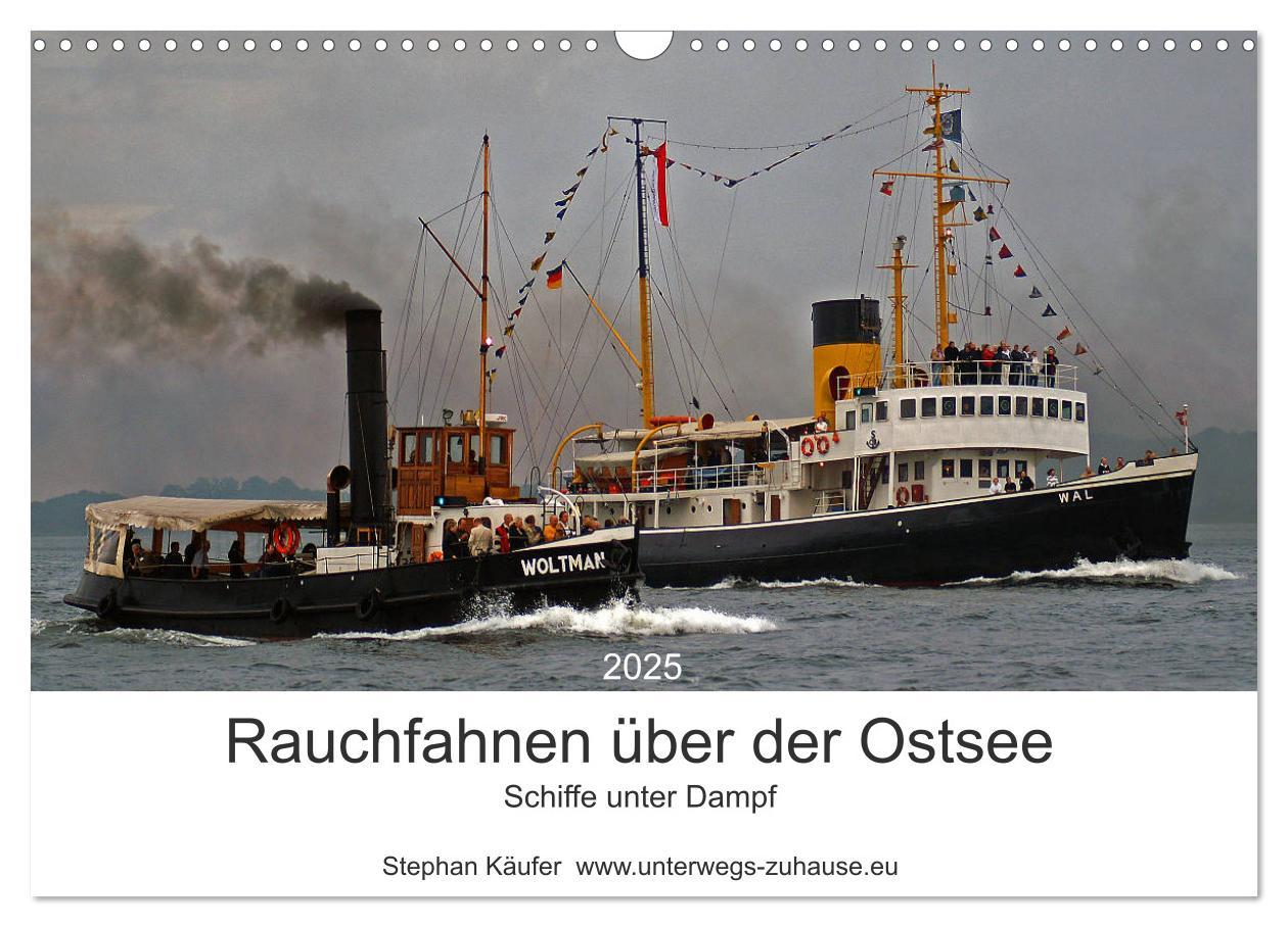 Cover: 9783435433995 | Rauchfahnen über der Ostsee - Schiffe unter Dampf (Wandkalender...