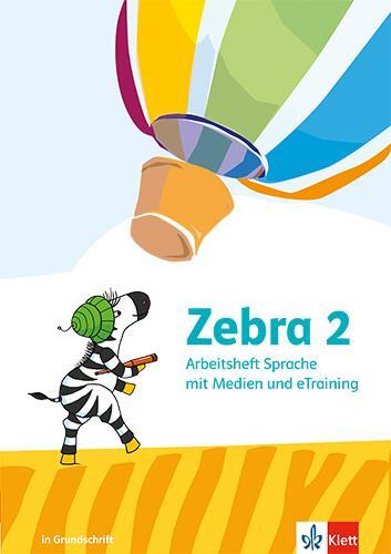 Cover: 9783122710811 | Zebra 2. Arbeitsheft Sprache in Grundschrift mit eTraining Klasse 2