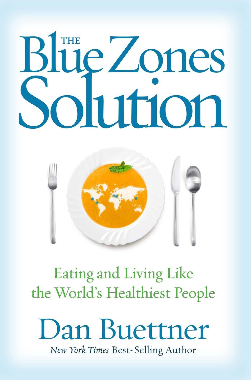 Cover: 9781426211928 | The Blue Zones Solution: Eating and Living Like the World's...