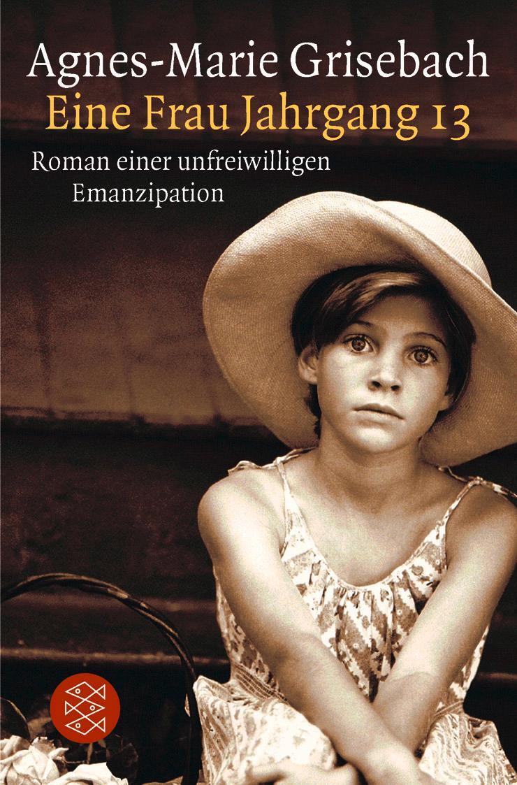 Cover: 9783596104680 | Eine Frau Jahrgang 13 | Roman einer unfreiwilligen Emanzipation | Buch