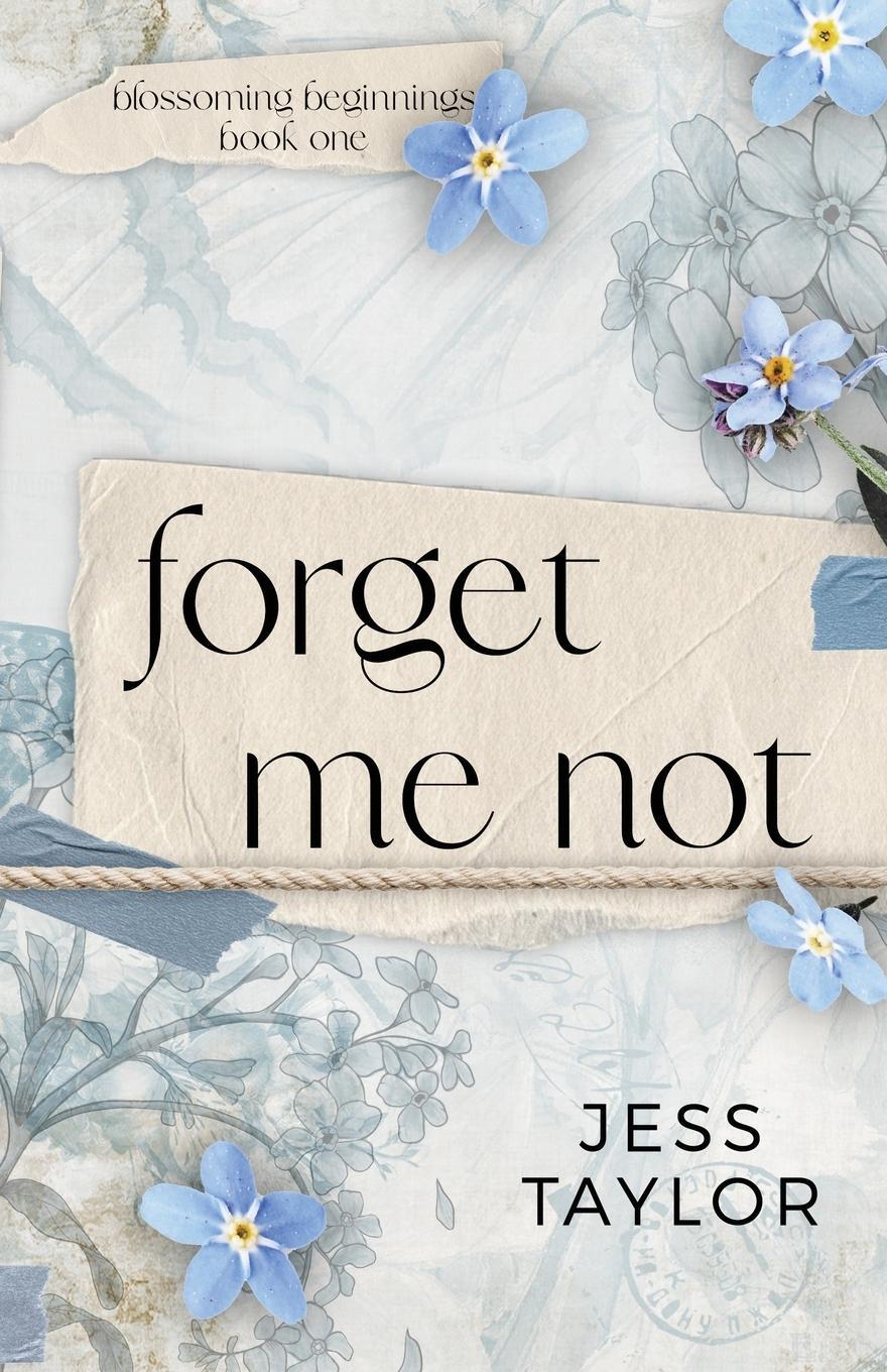 Cover: 9798987612408 | Forget Me Not | Jess Taylor | Taschenbuch | Paperback | Englisch