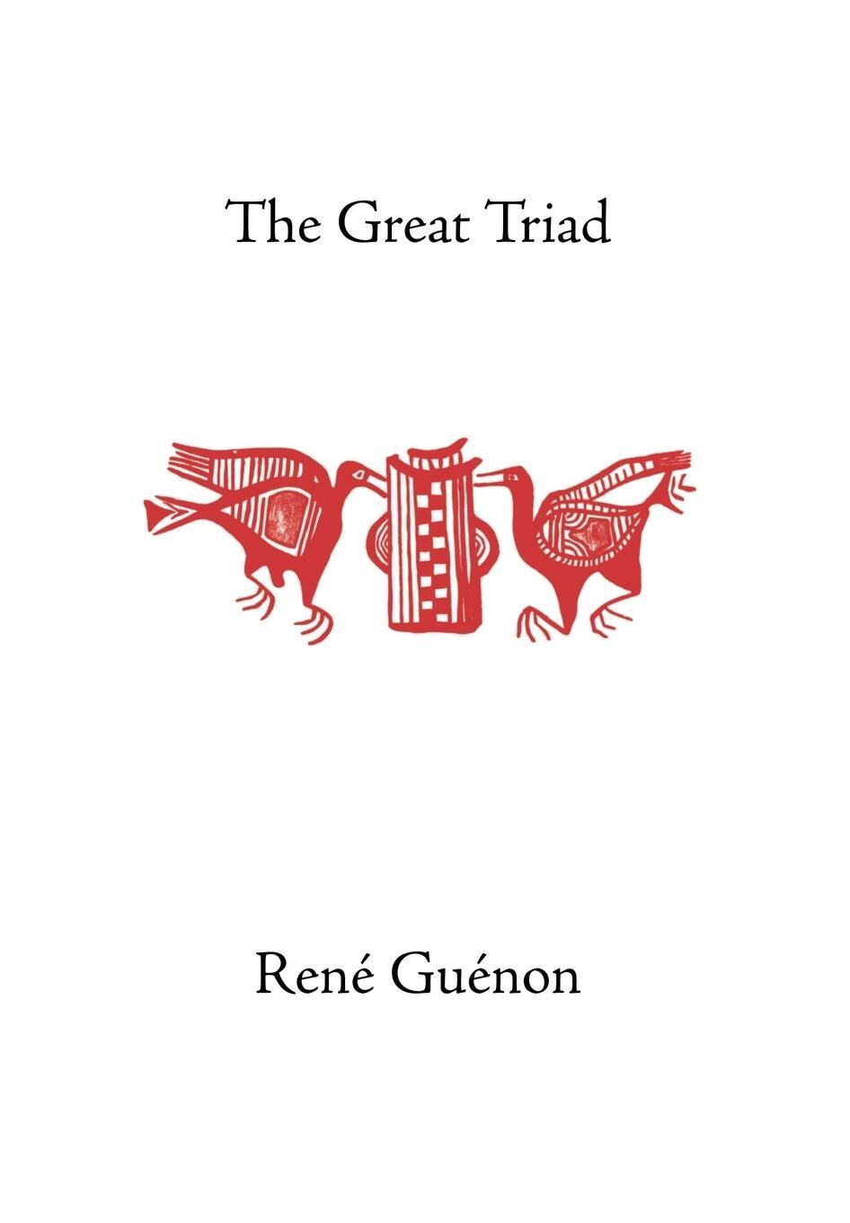 Cover: 9780900588402 | The Great Triad | Rene Guenon | Buch | Englisch | 2004
