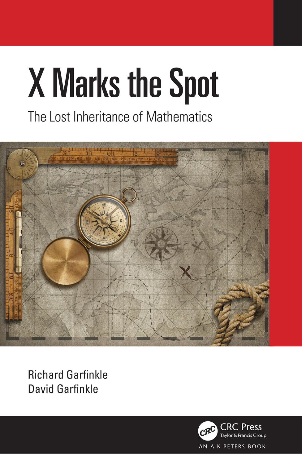 Cover: 9780367187040 | X Marks the Spot | The Lost Inheritance of Mathematics | Taschenbuch