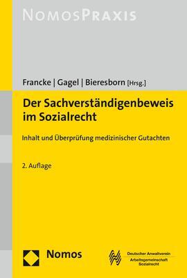 Cover: 9783848734894 | Der Sachverständigenbeweis im Sozialrecht | Joachim Francke (u. a.)