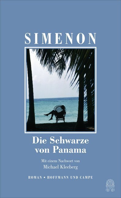 Cover: 9783455004458 | Die Schwarze von Panama | Roman. Mit e. Nachw. v . Michael Kleeberg.