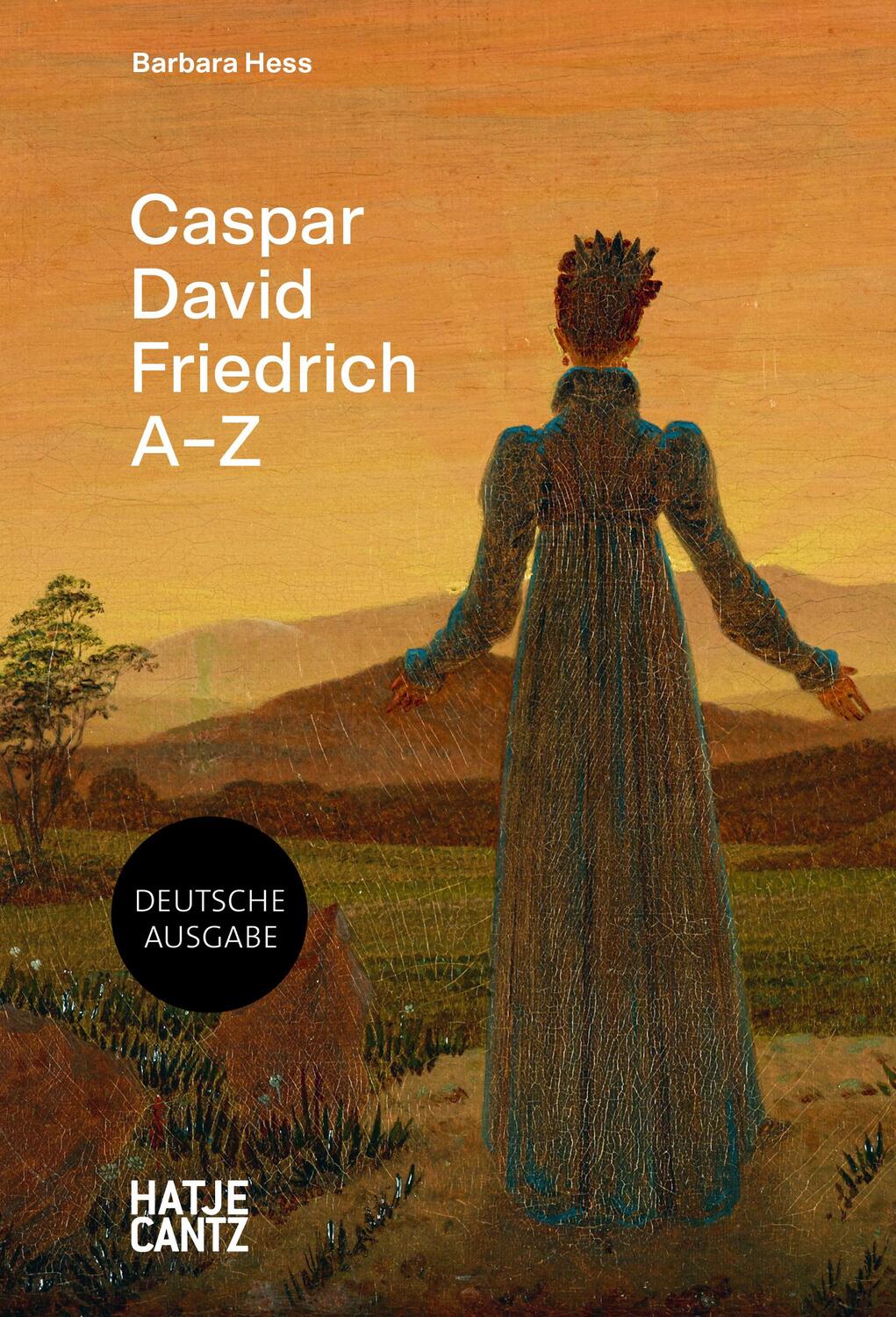 Cover: 9783775755665 | Caspar David Friedrich | A-Z | Barbara Hess | Buch | 120 S. | Deutsch