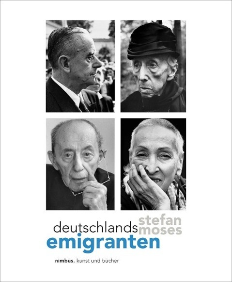 Cover: 9783907142851 | Deutschlands Emigranten | Stefan Moses | Taschenbuch | 176 S. | 2013