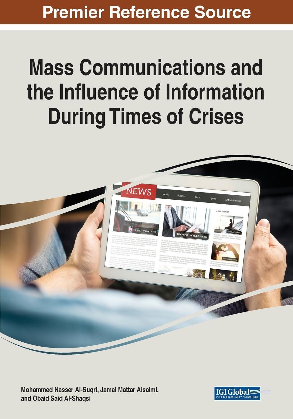Cover: 9781799875048 | Mass Communications and the Influence of Information During Times...