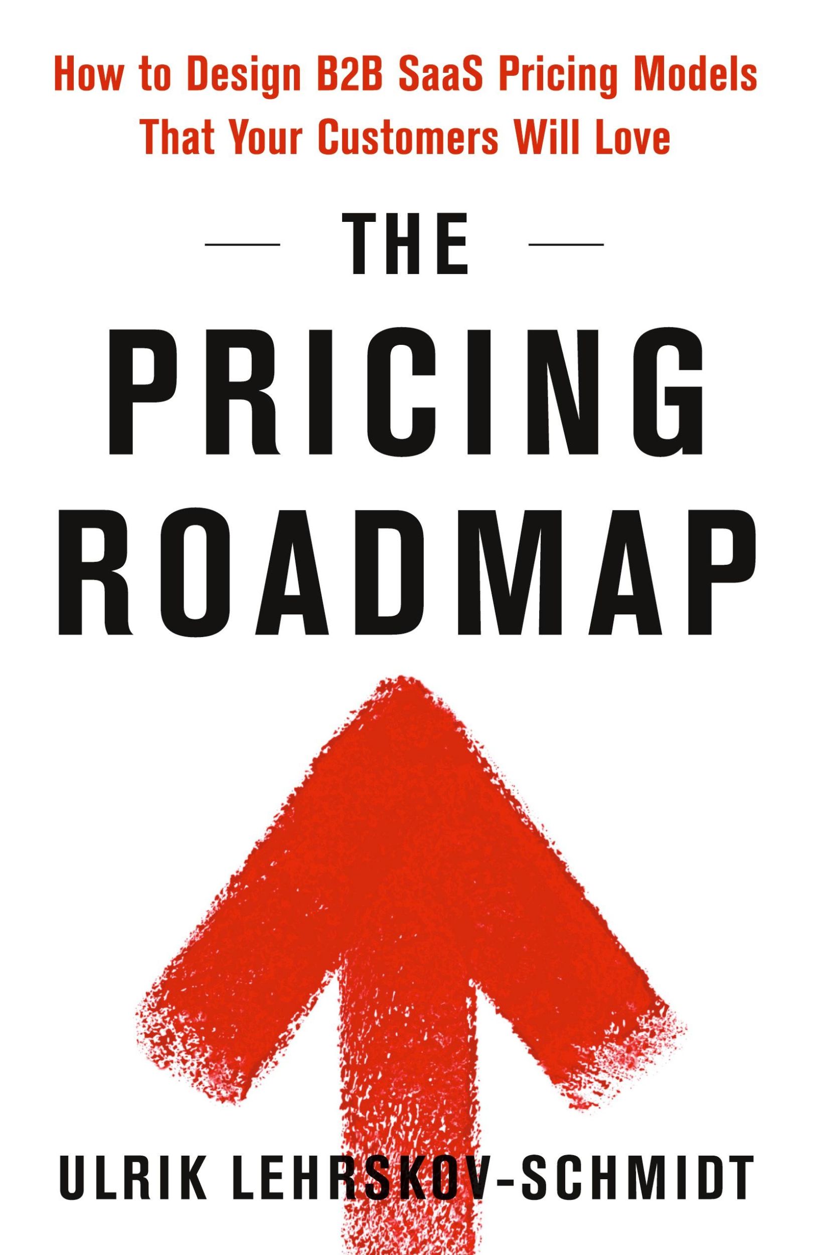 Cover: 9781544536316 | The Pricing Roadmap | Ulrik Lehrskov-Schmidt | Taschenbuch | Englisch