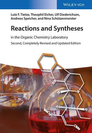 Cover: 9783527338146 | Reactions and Syntheses | in the Organic Chemistry Laboratory | Buch