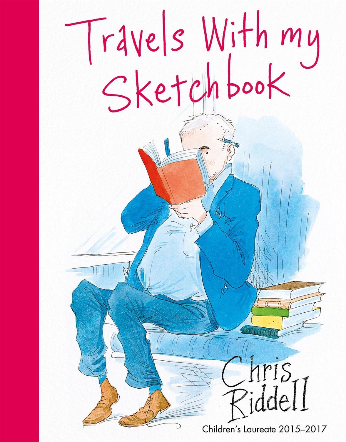 Cover: 9781509856565 | Travels with my Sketchbook | Chris Riddell | Buch | Englisch | 2017