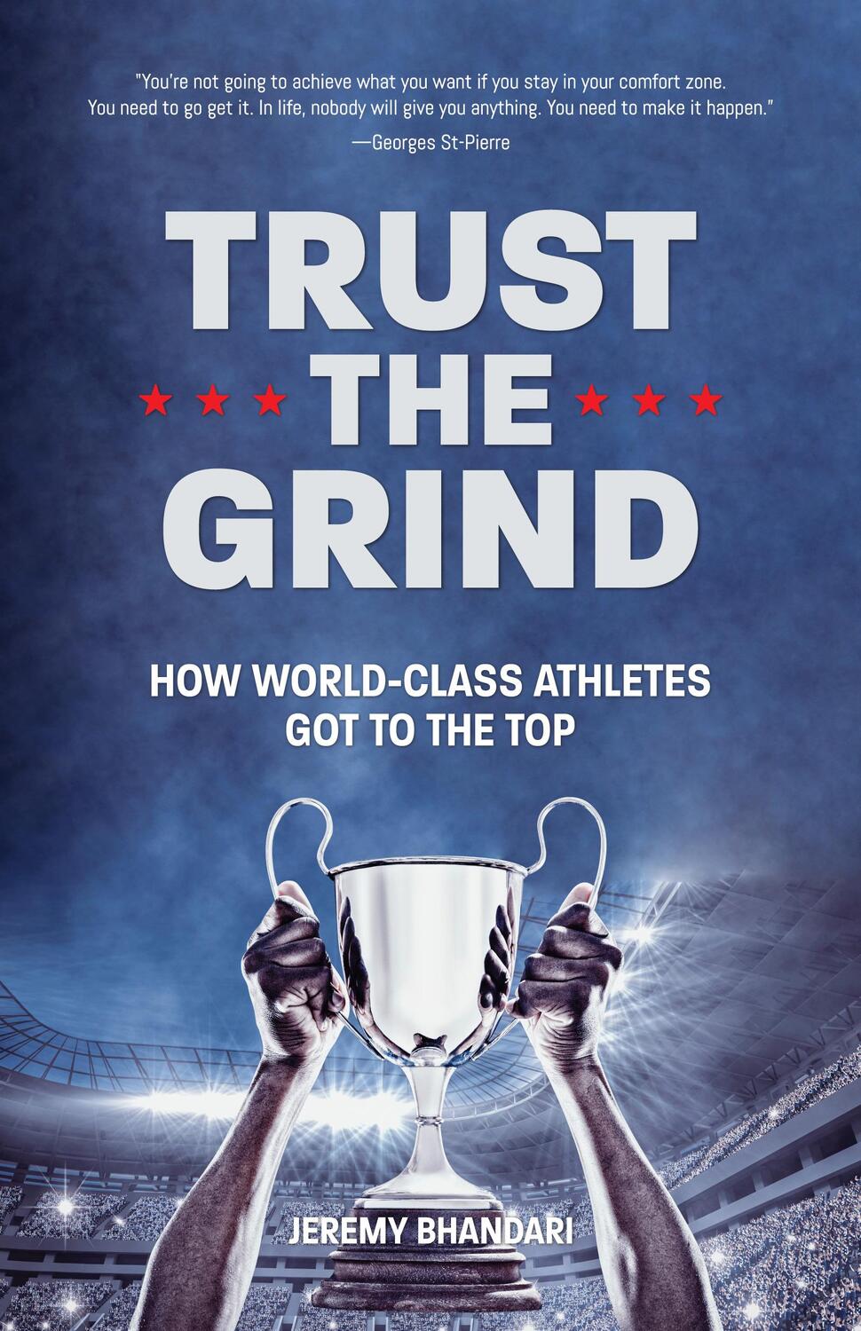 Bild: 9781642502442 | Trust the Grind | Jeremy Bhandari | Taschenbuch | Englisch | 2020