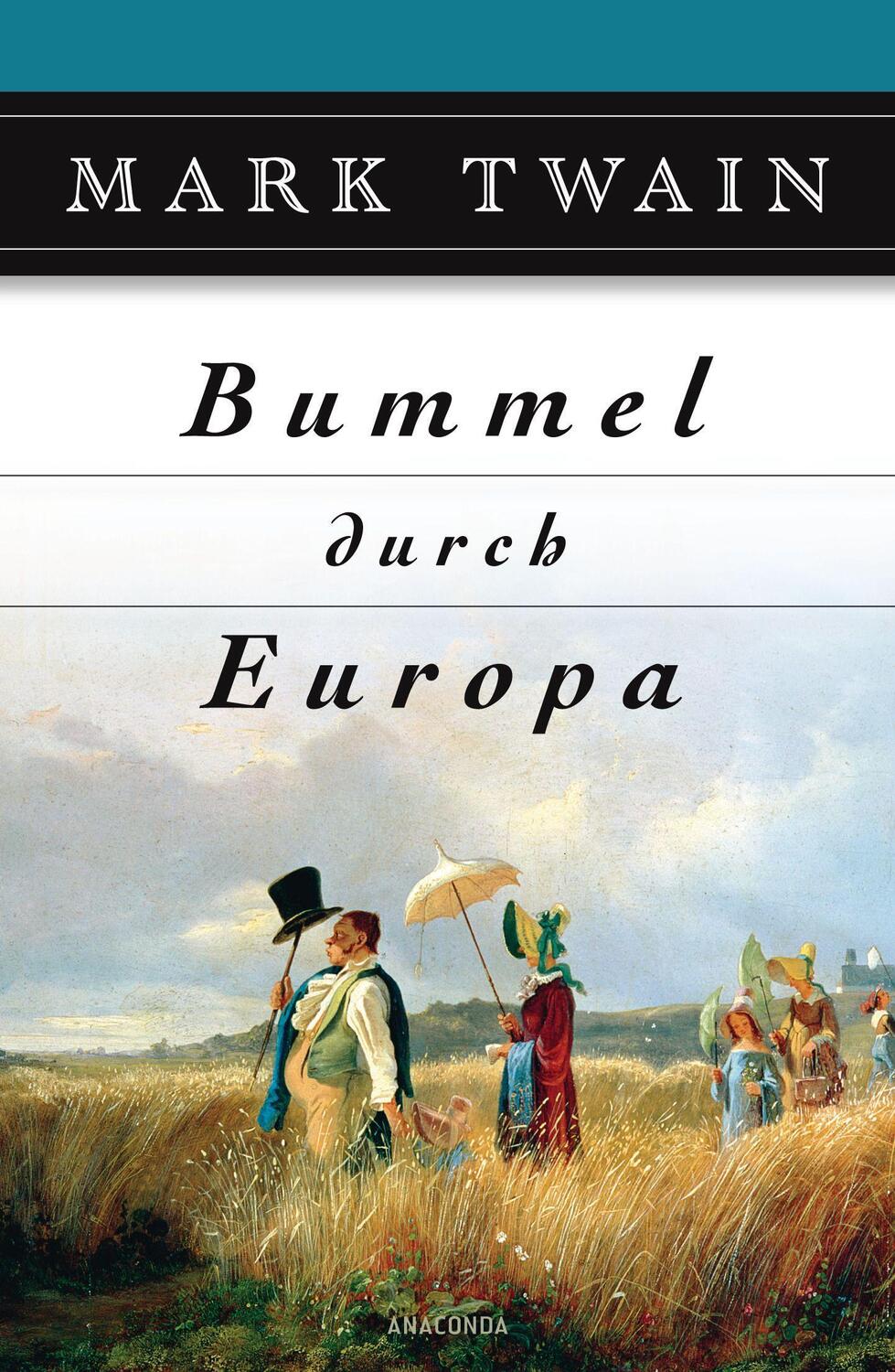 Cover: 9783866474307 | Bummel durch Europa | Mark Twain | Buch | 494 S. | Deutsch | 2009
