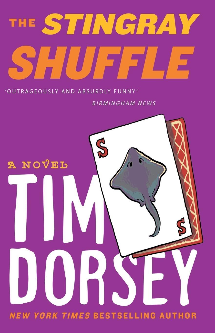 Cover: 9781788420013 | The Stingray Shuffle | Tim Dorsey | Taschenbuch | Paperback | Englisch