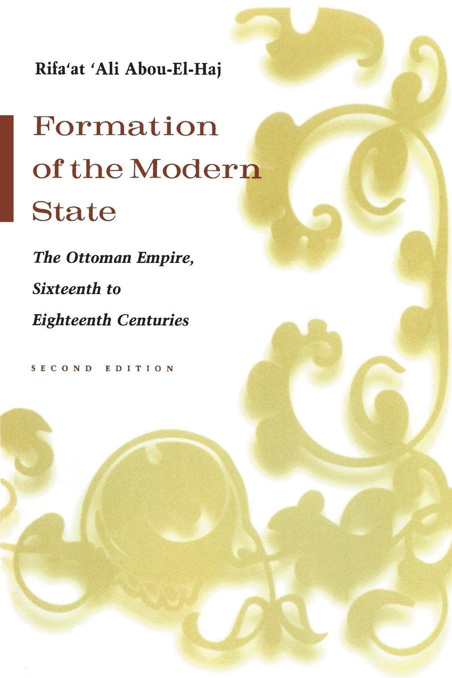 Cover: 9780815630852 | Formation of the Modern State | Rifa'at Abou-El-Haj | Taschenbuch