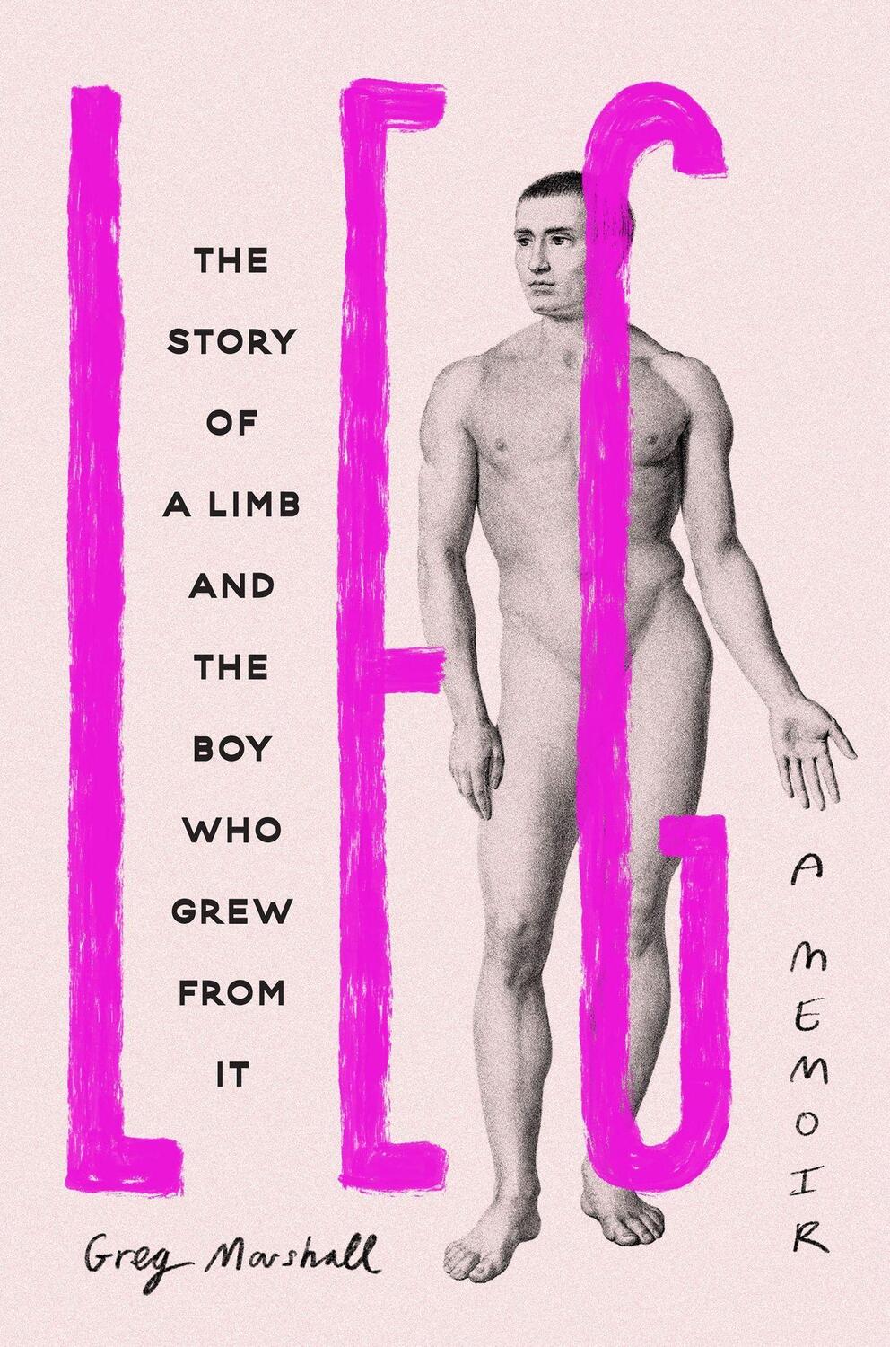 Cover: 9781398716346 | Leg | The Story of a Limb and the Boy Who Grew from It | Greg Marshall
