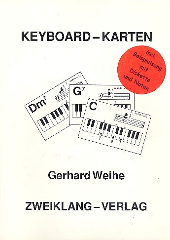 Cover: 9990051488043 | Keyboard-Karten mit Beispiel-Song Diskette und Noten | Gerhard Weihe
