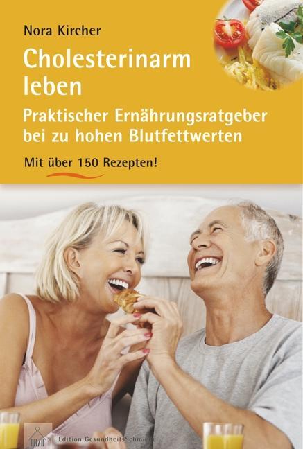 Cover: 9783775007146 | Cholesterinarm leben | Nora Kircher | Taschenbuch | Deutsch | 2011