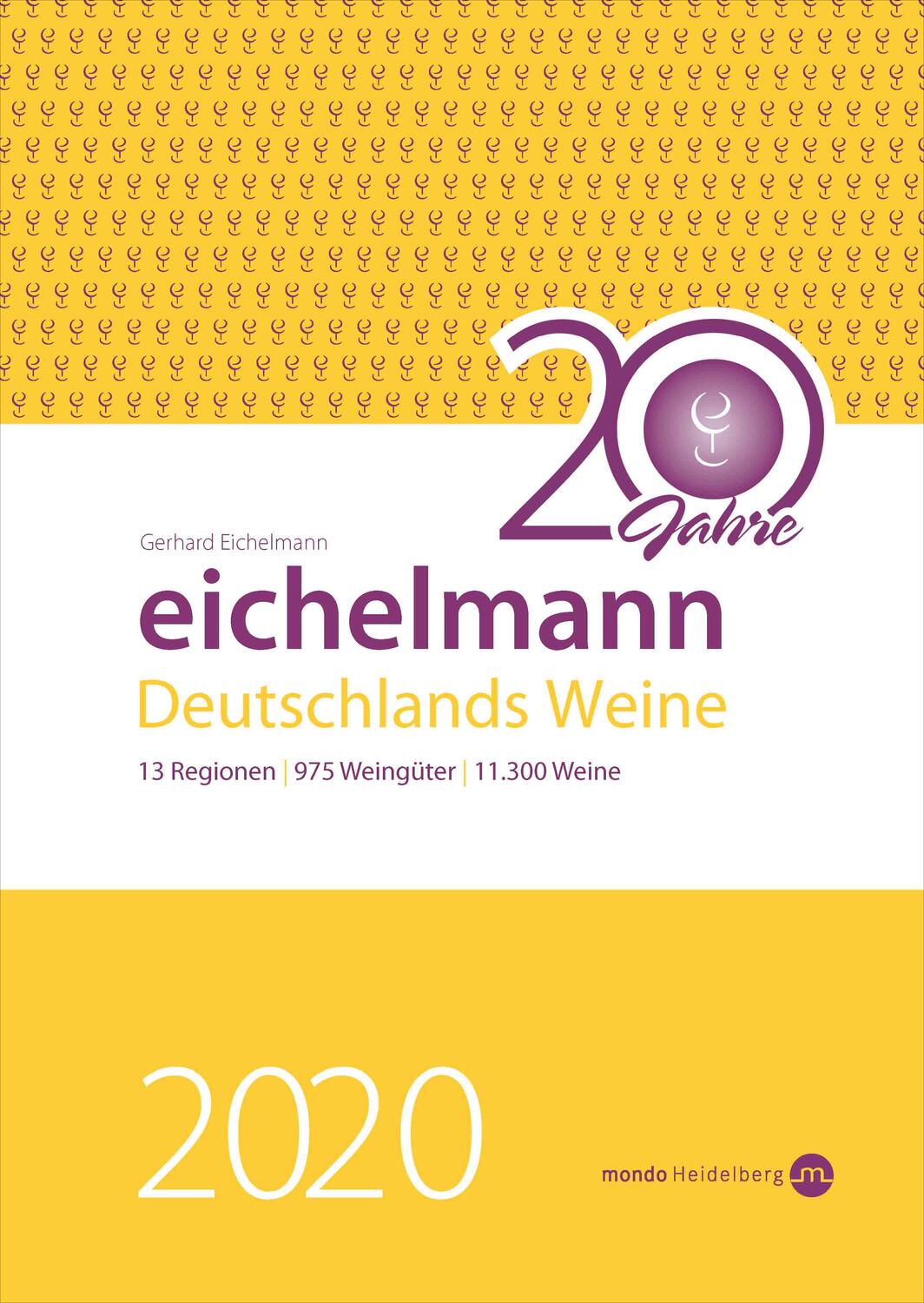 Cover: 9783938839515 | Eichelmann 2020 Deutschlands Weine | Gerhard Eichelmann | Buch | 2019