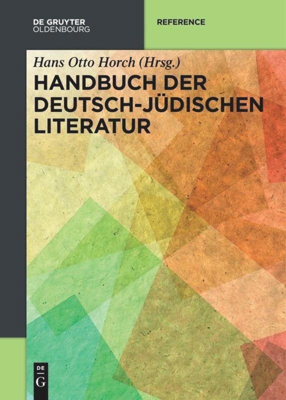 Cover: 9783110577242 | Handbuch der deutsch-jüdischen Literatur | Hans Otto Horch | Buch